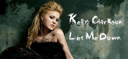 kelly-clarkson-let-me-down