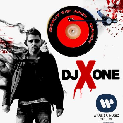 DJ X ONE -SHUT UP AND DANCE -WARNER COVER