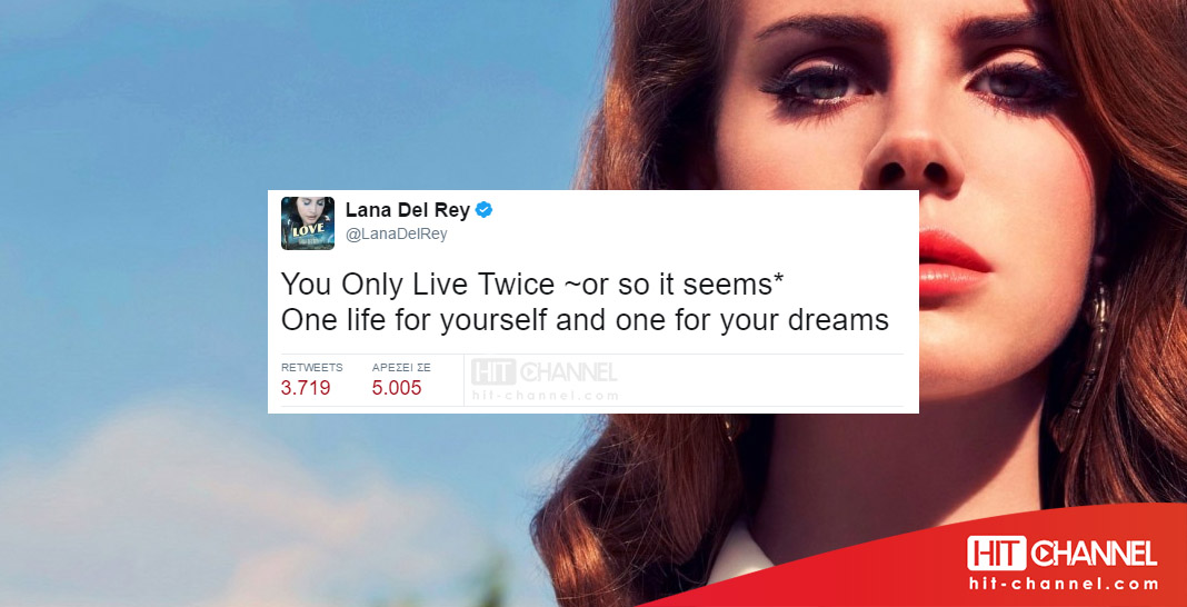 Lana Del Rey - Top 10 tweets - Hit Channel